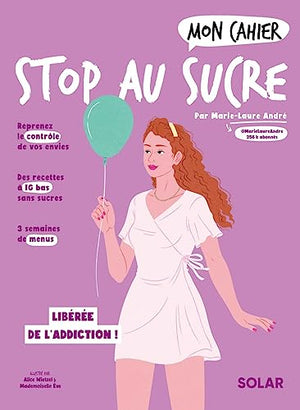 Mon cahier Stop au sucre