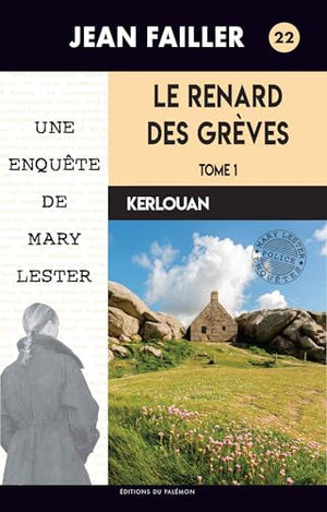 Le renard des grèves: Partie 1