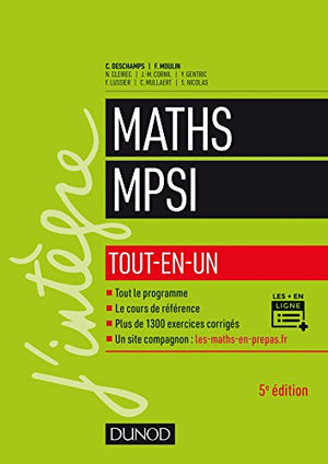 Mathématiques MPSI - Tout-en-un - 5e éd.: Tout-en-un