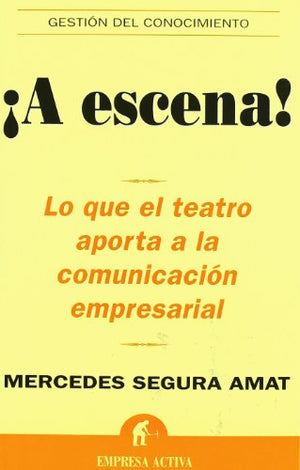 ¡A escena! (Gestión del conocimiento)