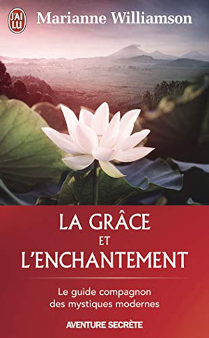 La grâce et l'enchantement