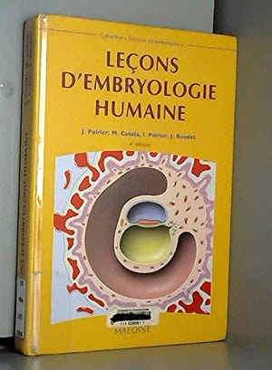 Leçons d'embryologie humaine