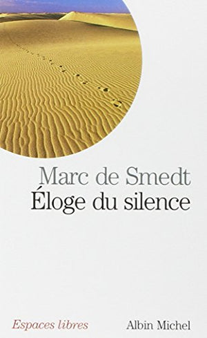 Eloge du silence