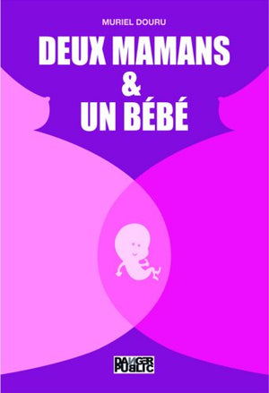 Deux mamans et un bébé