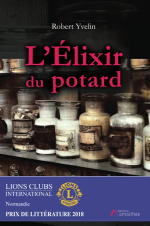 L'élixir du potard