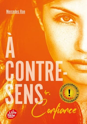 A contre-sens - Tome 4: Confiance