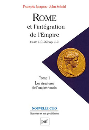 Rome et l'intégration de l'Empire