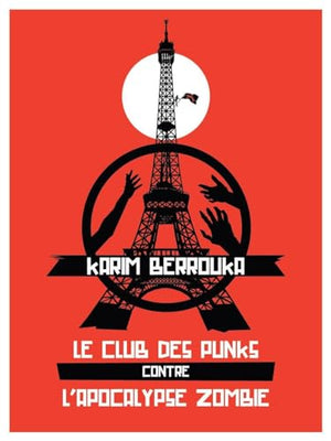 Le Club des punks contre l'apocalypse