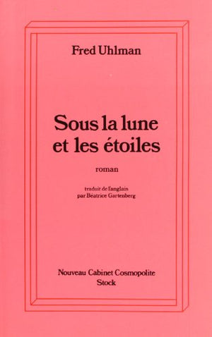 Sous la lune et les étoiles