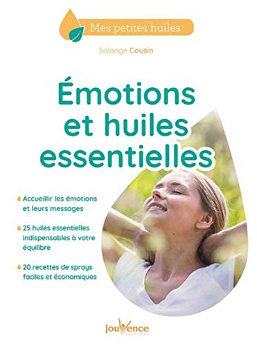 Emotions et huiles essentielles