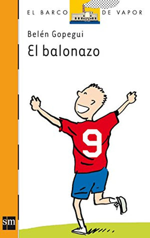 El balonazo (El Barco de Vapor Naranja)