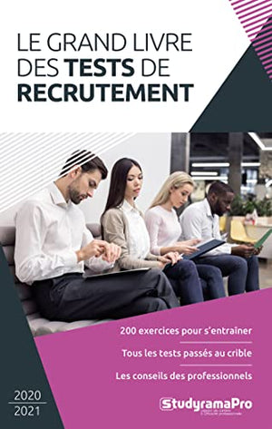 Le grand livre des tests de recrutement