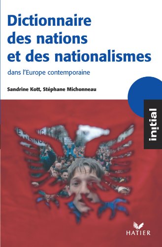 Initial - Dictionnaire des nations et des nationalismes