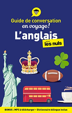 Guide de conversation l'anglais pour les nuls en voyage