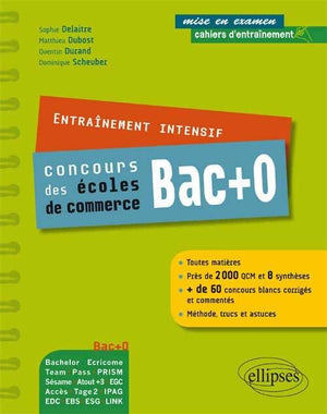 Entraînement intensif concours des écoles de commerce Bac+0