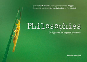 Philosophies - 365 graines de sagesse à cultiver