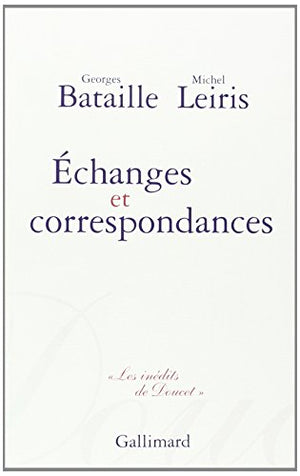 Échanges et correspondances