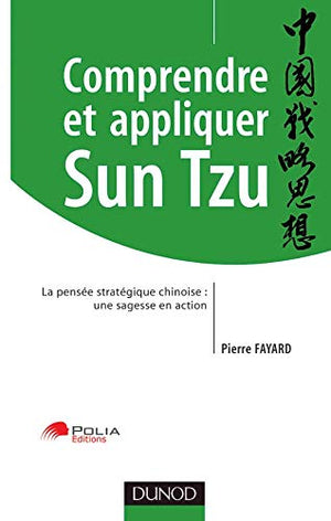 Comprendre et appliquer Sun Tzu