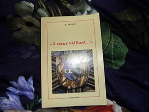 À coeur vaillant