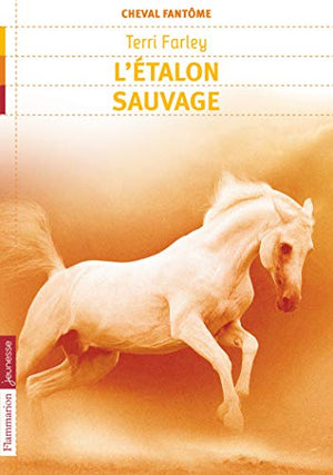 Cheval fantôme : L'étalon sauvage