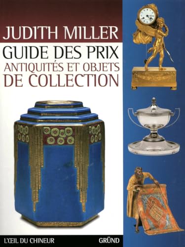 Guide des prix / Antiquités et objets de collection