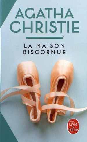 La maison biscornue (Nouvelle traduction révisée)