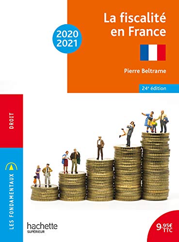 Les Fondamentaux - La fiscalité en France 2020-2021