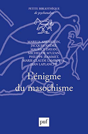 L'énigme du masochisme