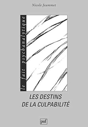 Les Destins de la culpabilité