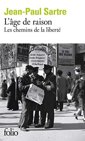 L'âge de raison - Les chemins de la liberté, tome 1