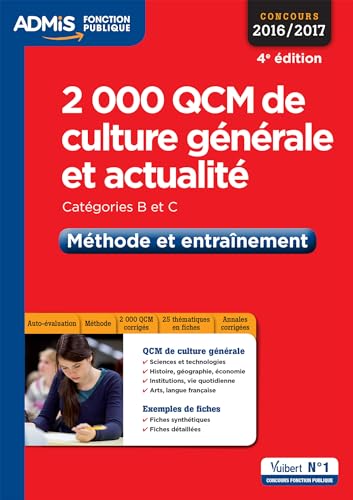 2000 QCM de culture générale et actualité - Méthode et entraînement - Catégories B et C