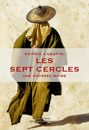 Les sept cercles : Une Odyssée noire