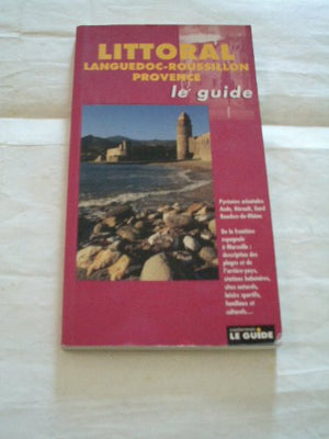 Littoral Languedoc-Roussillon - Provence