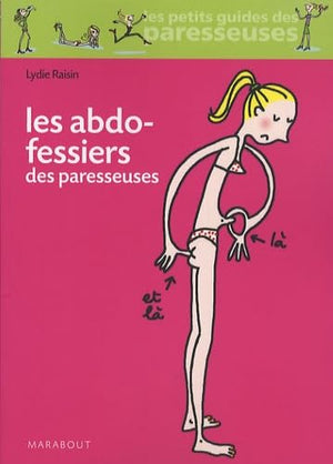 Les abdo-fessiers des paresseuses