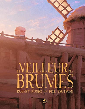 Le veilleur des brumes Tome 1