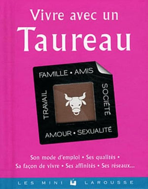 Vivre avec un taureau