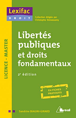 Libertés publiques et droits fondamentaux: 2e édition