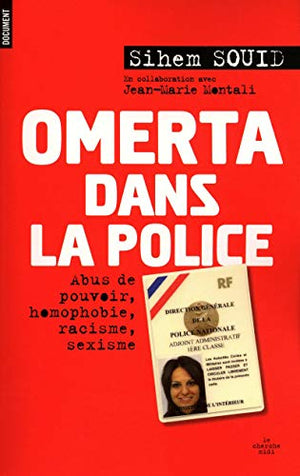 Omerta dans la police