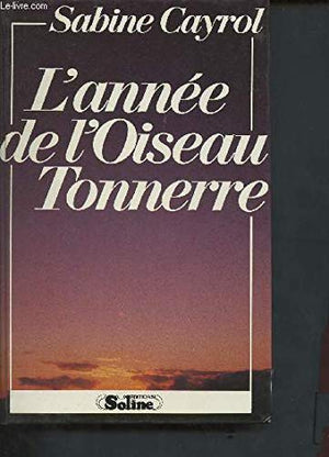 L'année de l'oiseau tonnerre