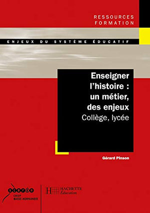 Enseigner l'histoire