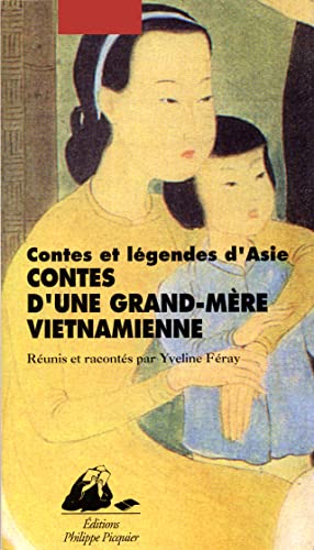 Contes d'une grand-mère vietnamienne