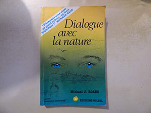 Dialogue avec la nature