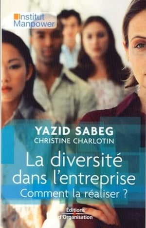 La diversité dans l'entreprise