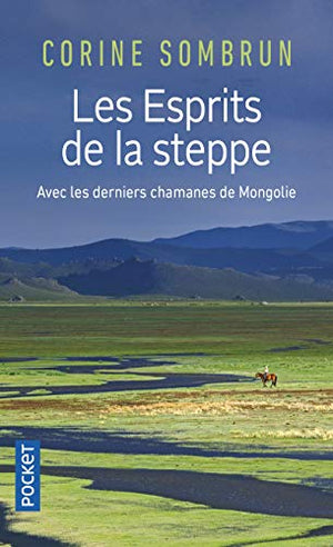 Les esprits de la steppe