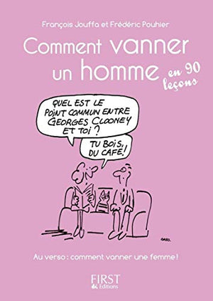 Petit livre de - Comment vanner un homme/ une femme en 90 leçons