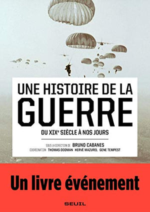 Une histoire de la guerre