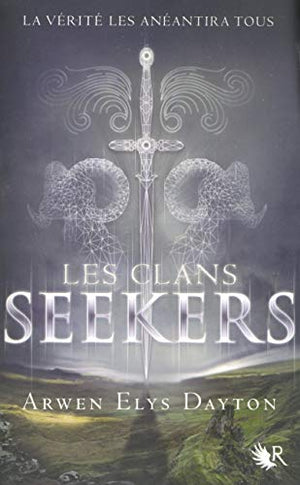 Les Clans Seekers - Livre I