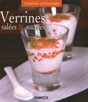 Verrines salées et sucrées