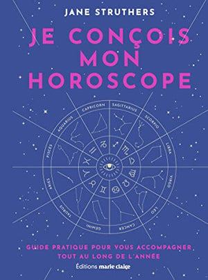 Je conçois mon horoscope