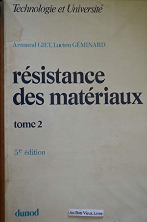 Résistance des matériaux, tome 2